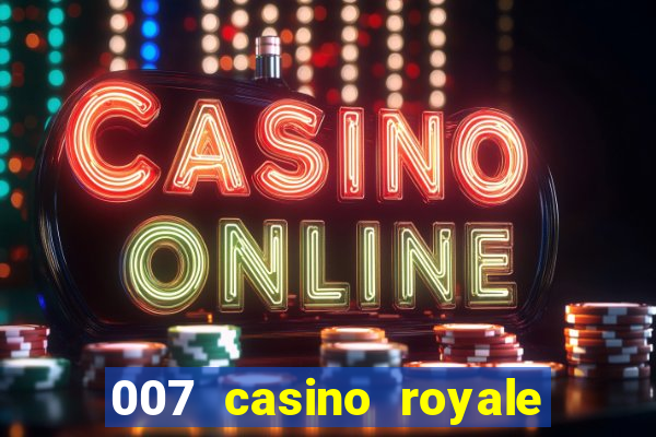 007 casino royale poker scene dublado