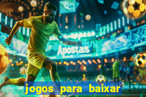 jogos para baixar e ganhar dinheiro