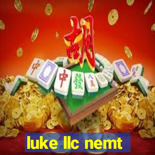 luke llc nemt