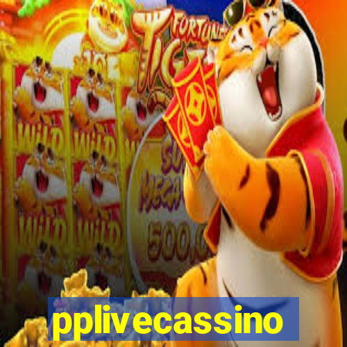 pplivecassino