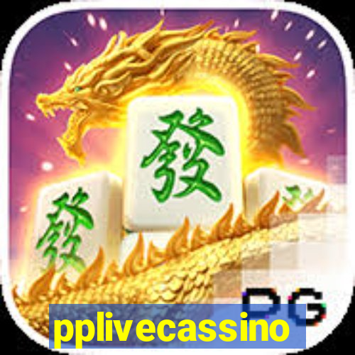 pplivecassino