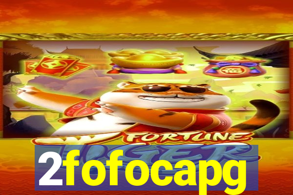 2fofocapg