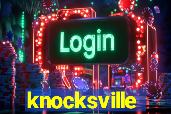 knocksville