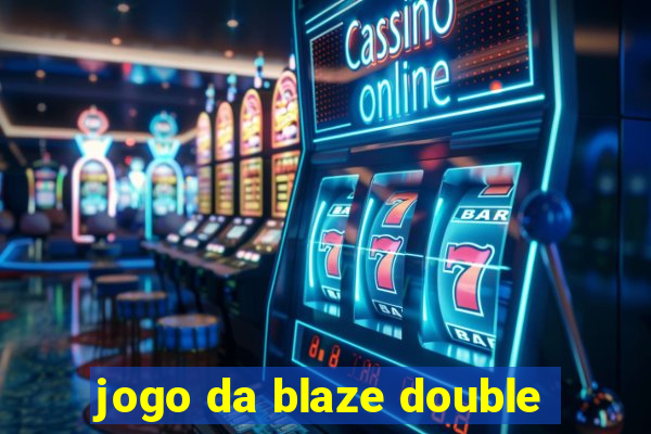 jogo da blaze double