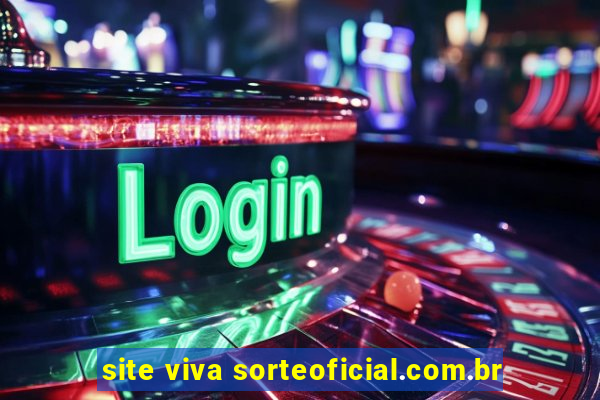 site viva sorteoficial.com.br