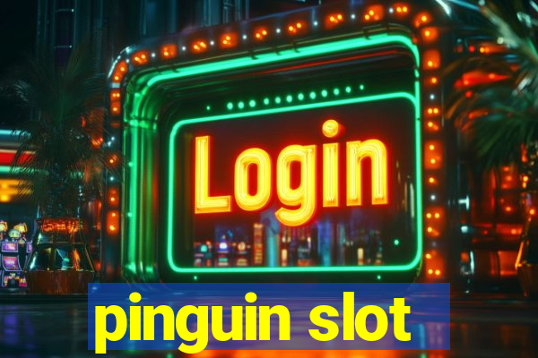 pinguin slot