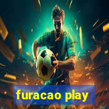 furacao play