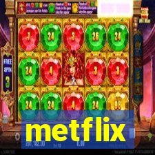 metflix