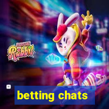 betting chats