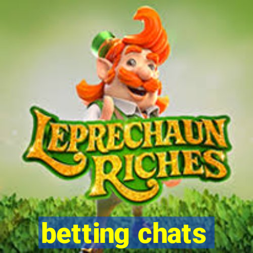 betting chats