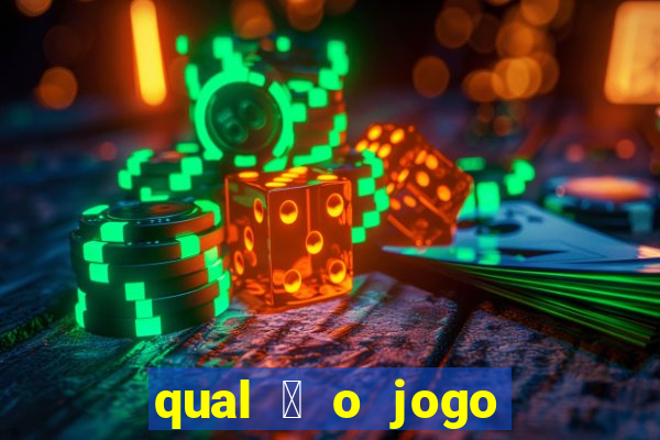 qual 茅 o jogo do tigrinho