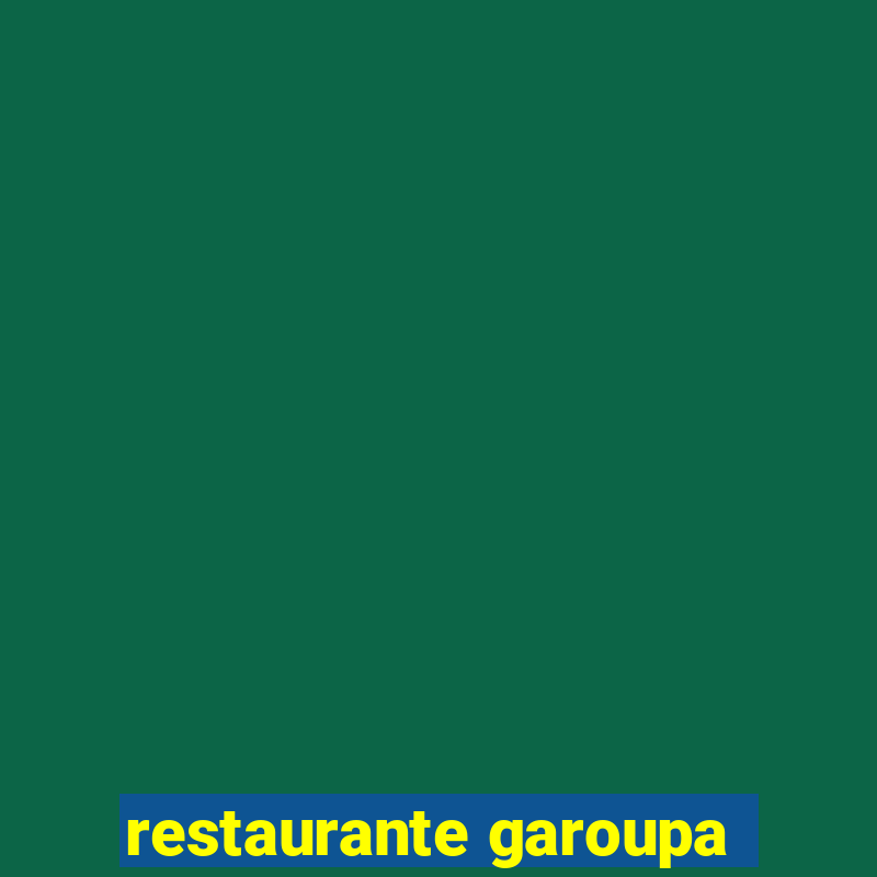 restaurante garoupa