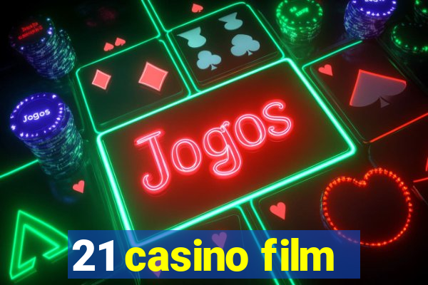 21 casino film