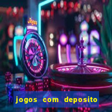 jogos com deposito minimo 1 real