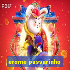 erome passarinho