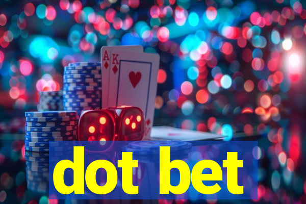 dot bet