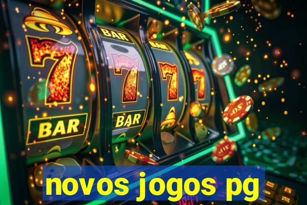 novos jogos pg