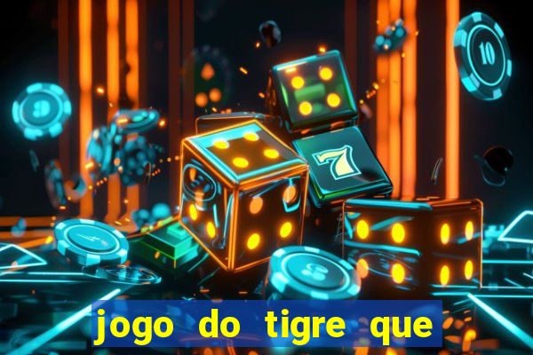 jogo do tigre que pode depositar 1 real