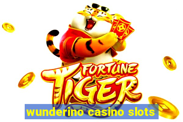 wunderino casino slots