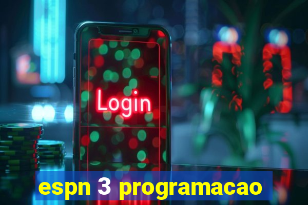 espn 3 programacao