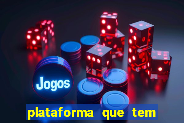 plataforma que tem fortune tiger