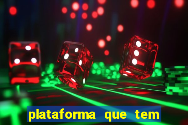 plataforma que tem fortune tiger