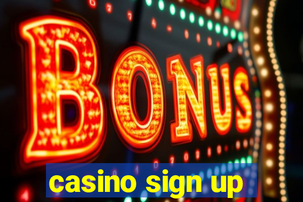 casino sign up