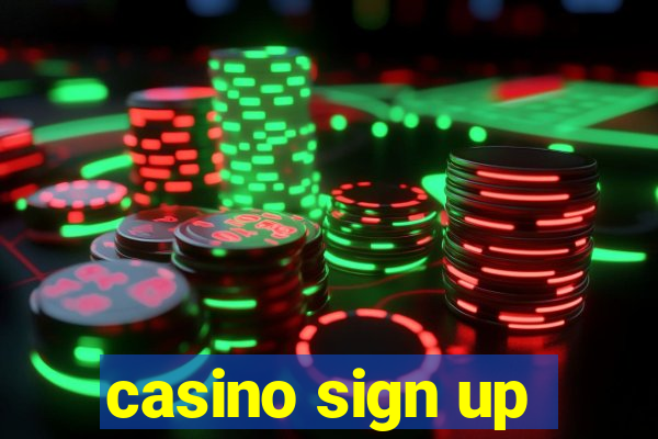 casino sign up