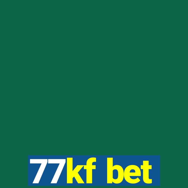 77kf bet