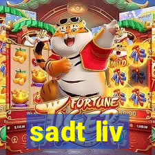 sadt liv