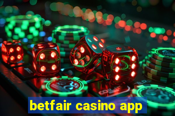 betfair casino app