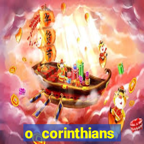 o corinthians ganhou ontem