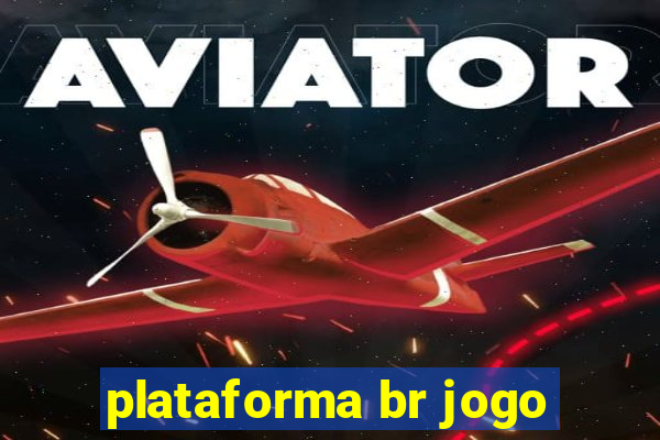 plataforma br jogo