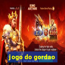 jogo do gordao