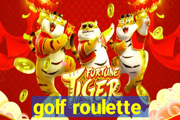 golf roulette