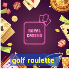 golf roulette