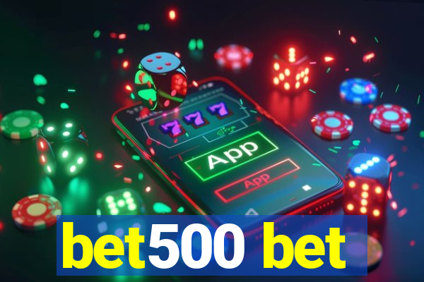 bet500 bet