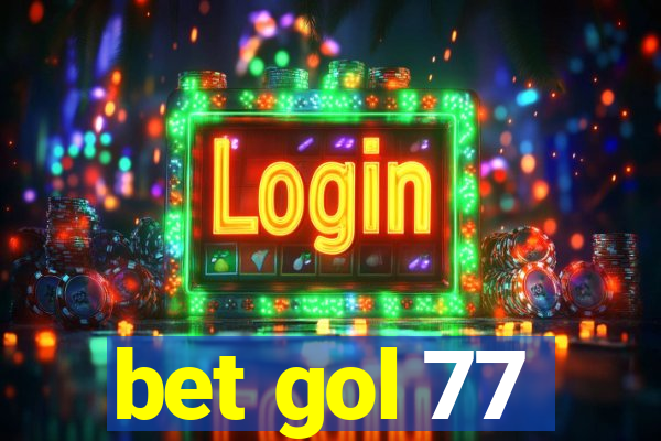 bet gol 77