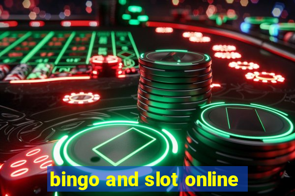 bingo and slot online