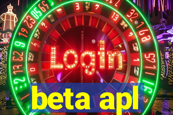 beta apl