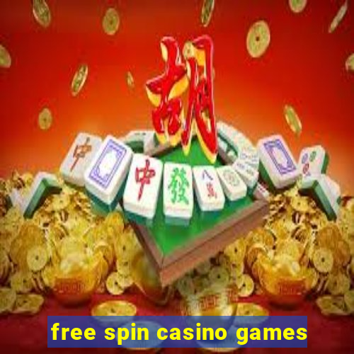 free spin casino games