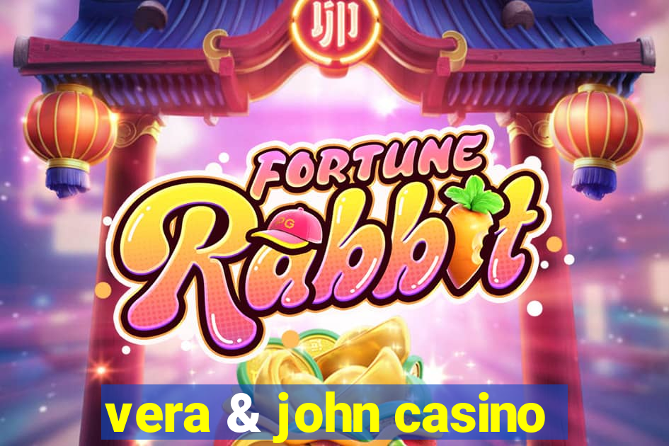 vera & john casino