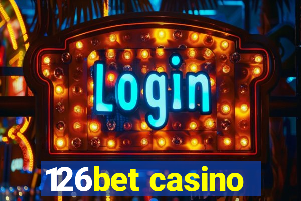 126bet casino