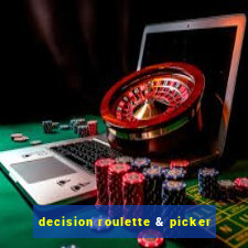 decision roulette & picker