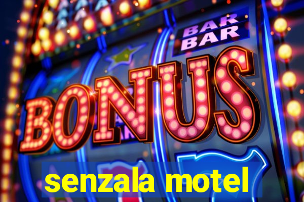 senzala motel