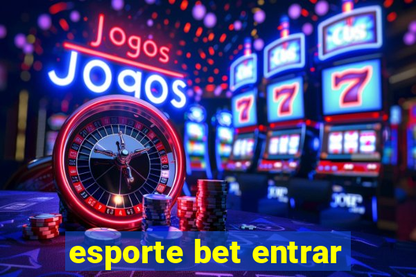 esporte bet entrar