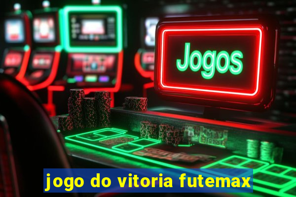 jogo do vitoria futemax