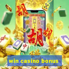 win casino bonus