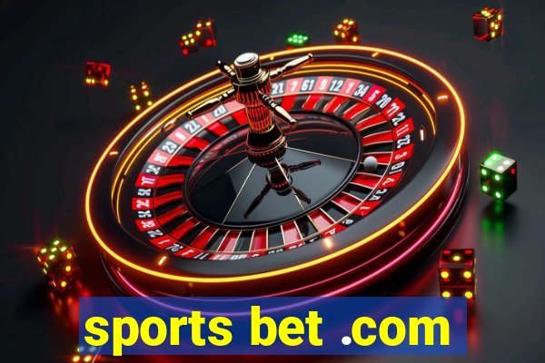 sports bet .com