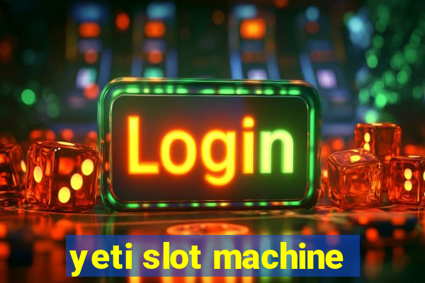 yeti slot machine